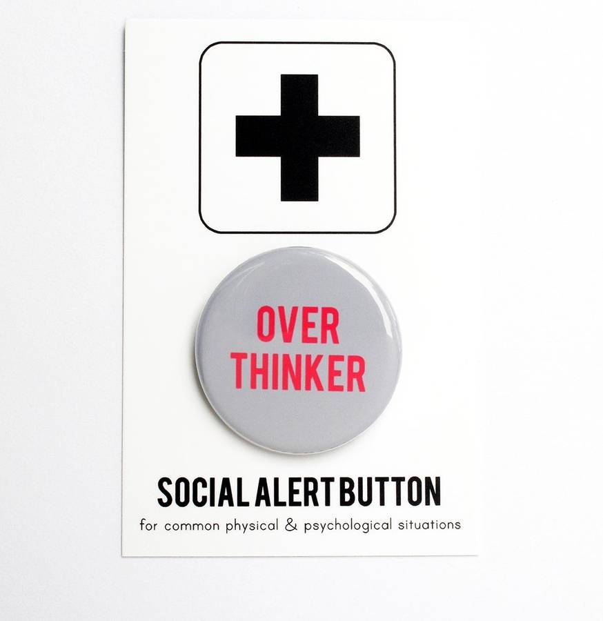 over-thinker-badge-by-lime-lace-notonthehighstreet