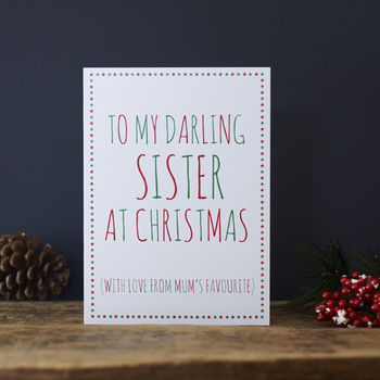 darling sister christmas card by sweet william designs | notonthehighstreet.com