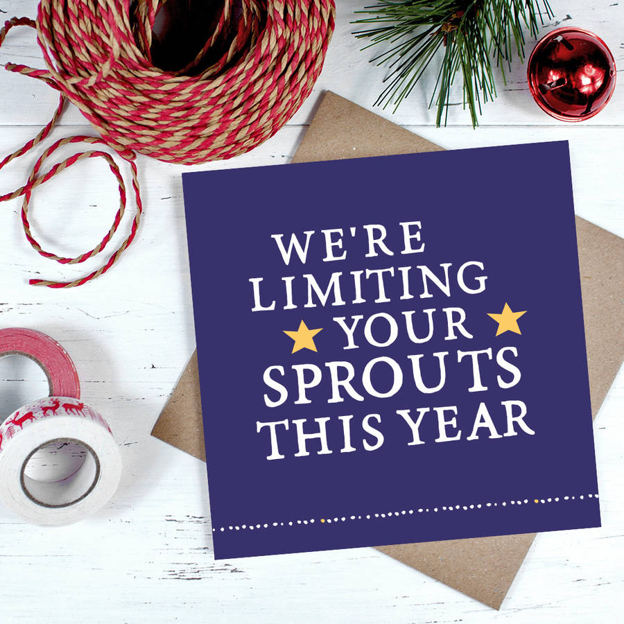 'we're limiting your sprouts' christmas card by zoe brennan