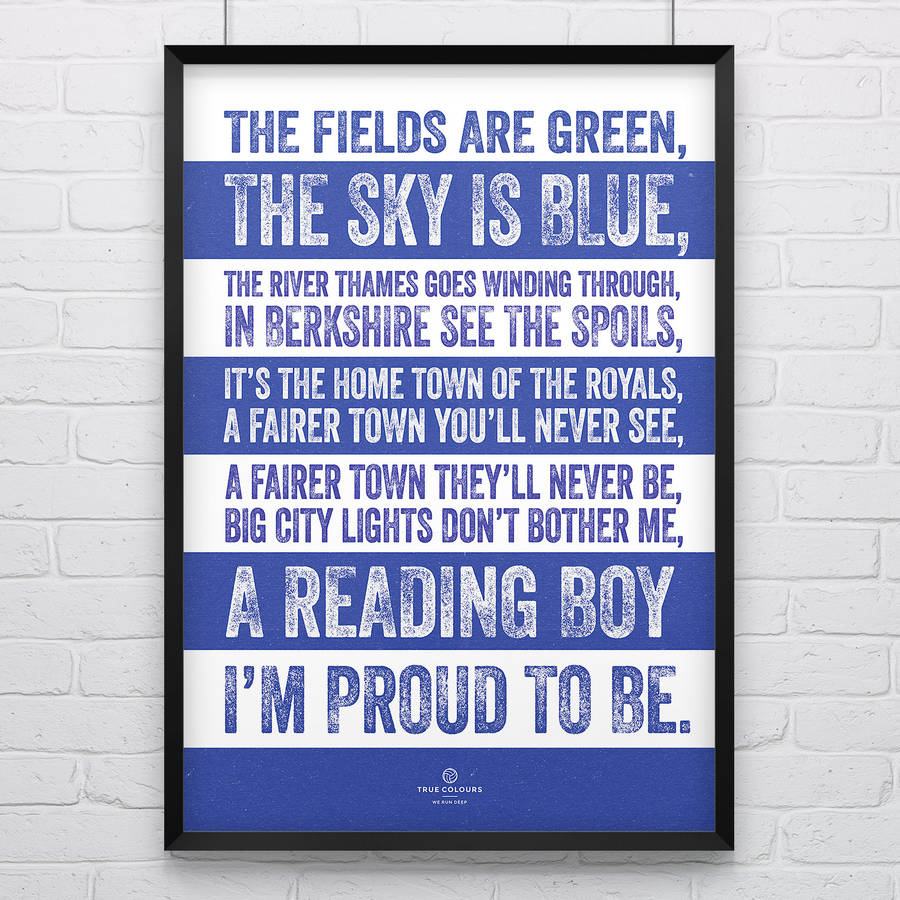 reading fc 'fields are green' football song print by true colours