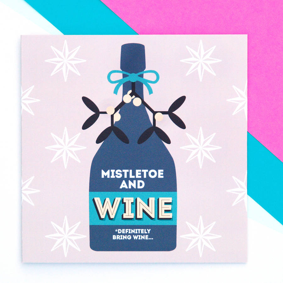 Mistletoe And Wine Funny Christmas Card By Paper Plane