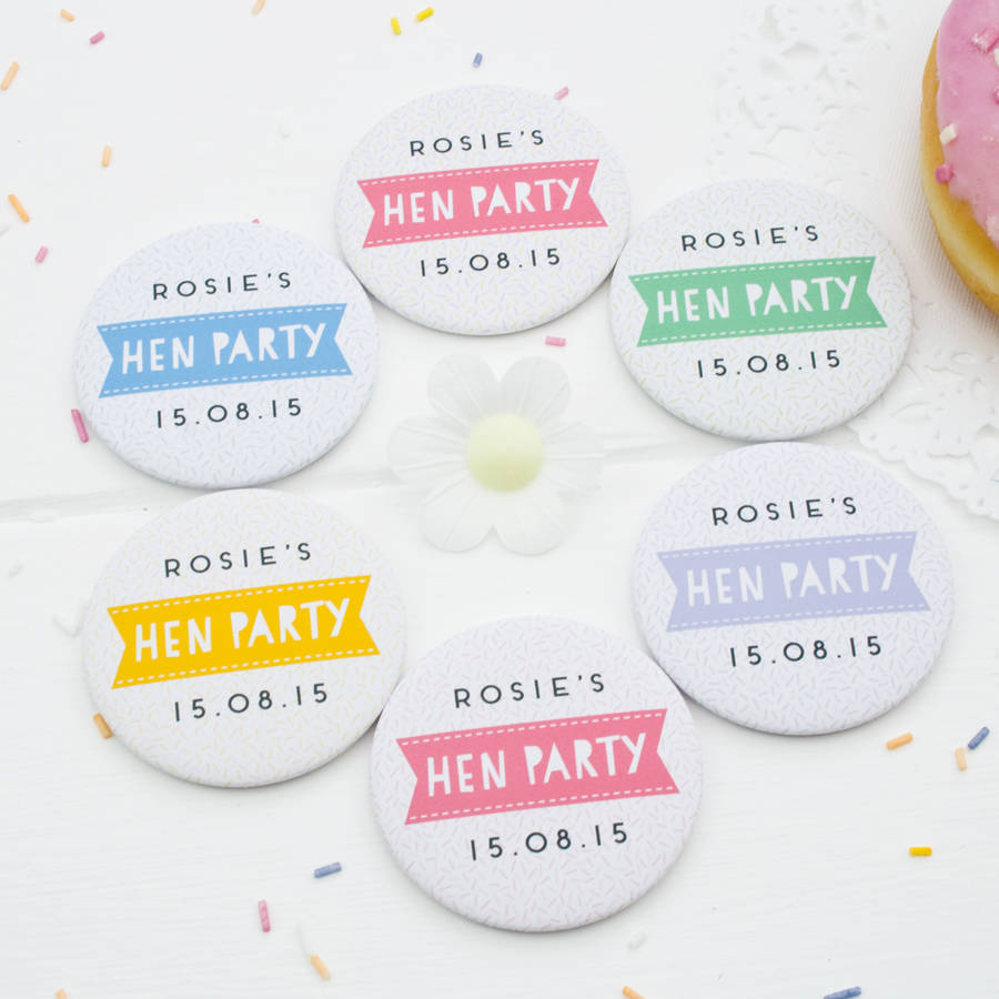 Personalised Hen Party Badges By Joanne Hawker Notonthehighstreet