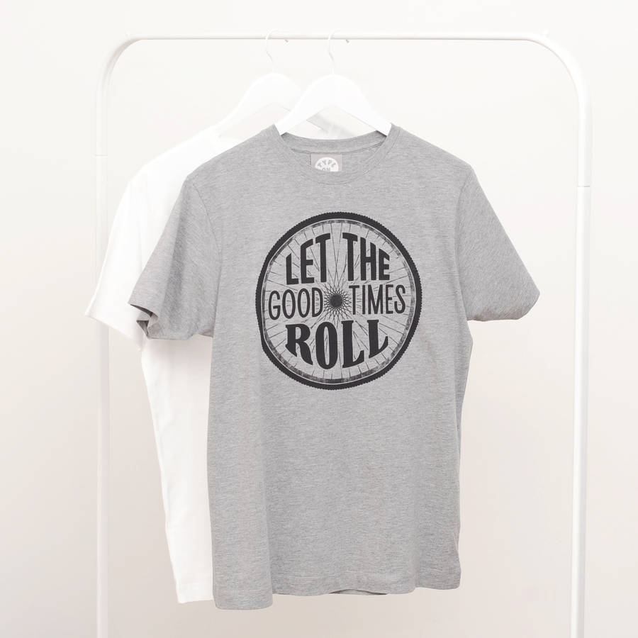 let the good times roll t shirt