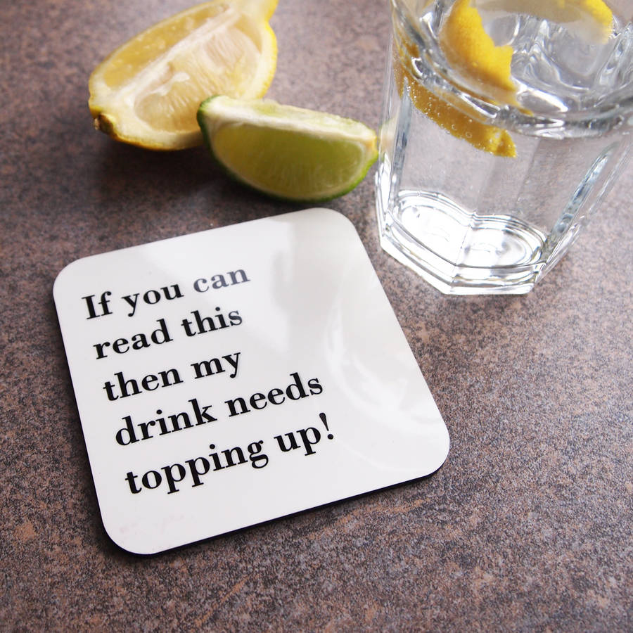 if you can read this fill my drink coaster by coconutgrass