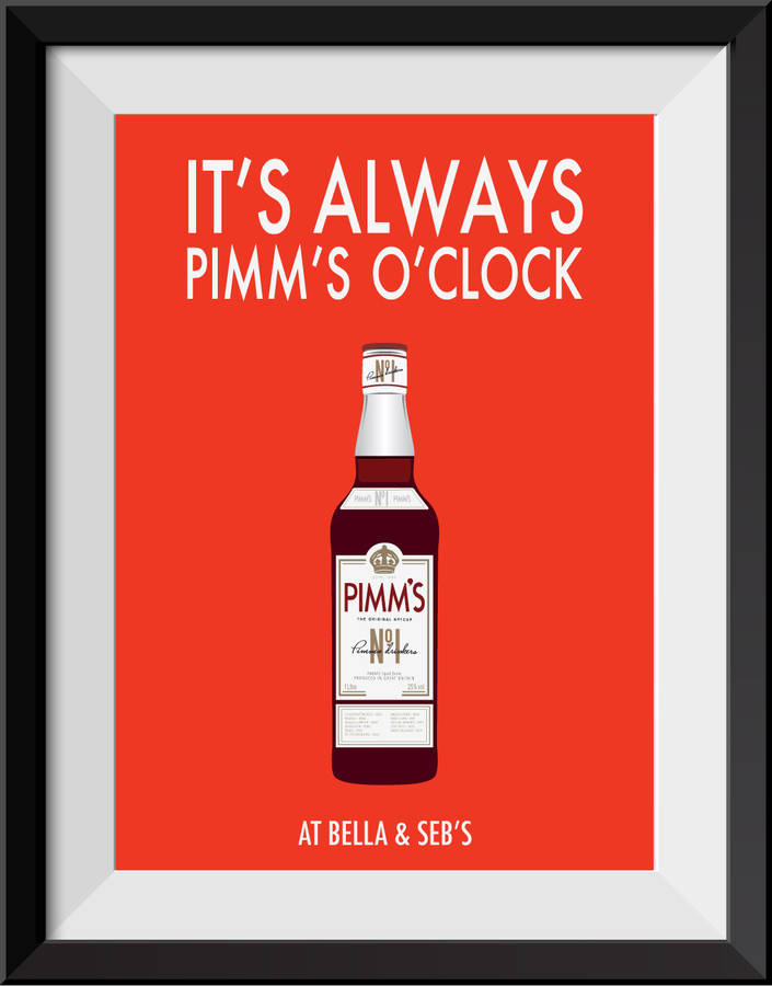 'it's always pimm's o'clock' personalised print by loveday designs