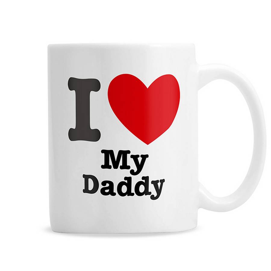 i love my daddy personalised mug by chalk & cheese  notonthehighstreet.com