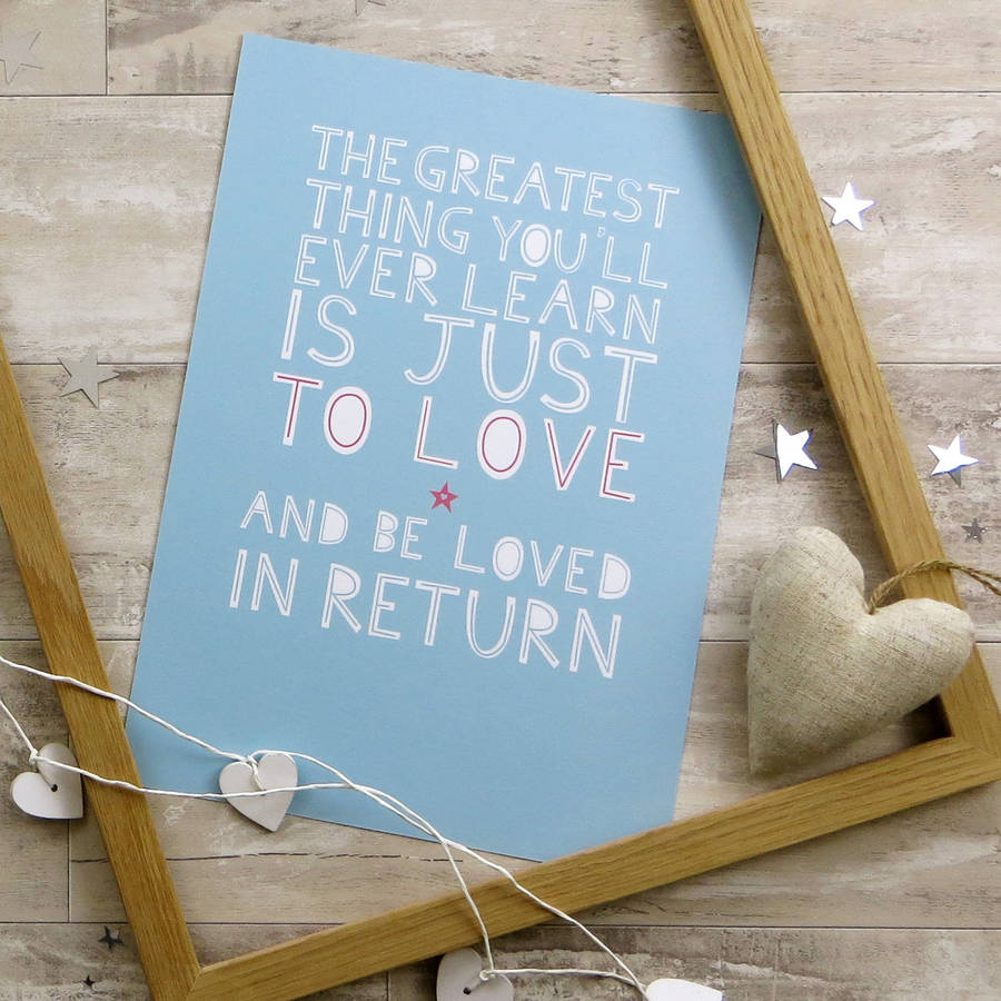 personalised 'love and be loved in return' print by wink design