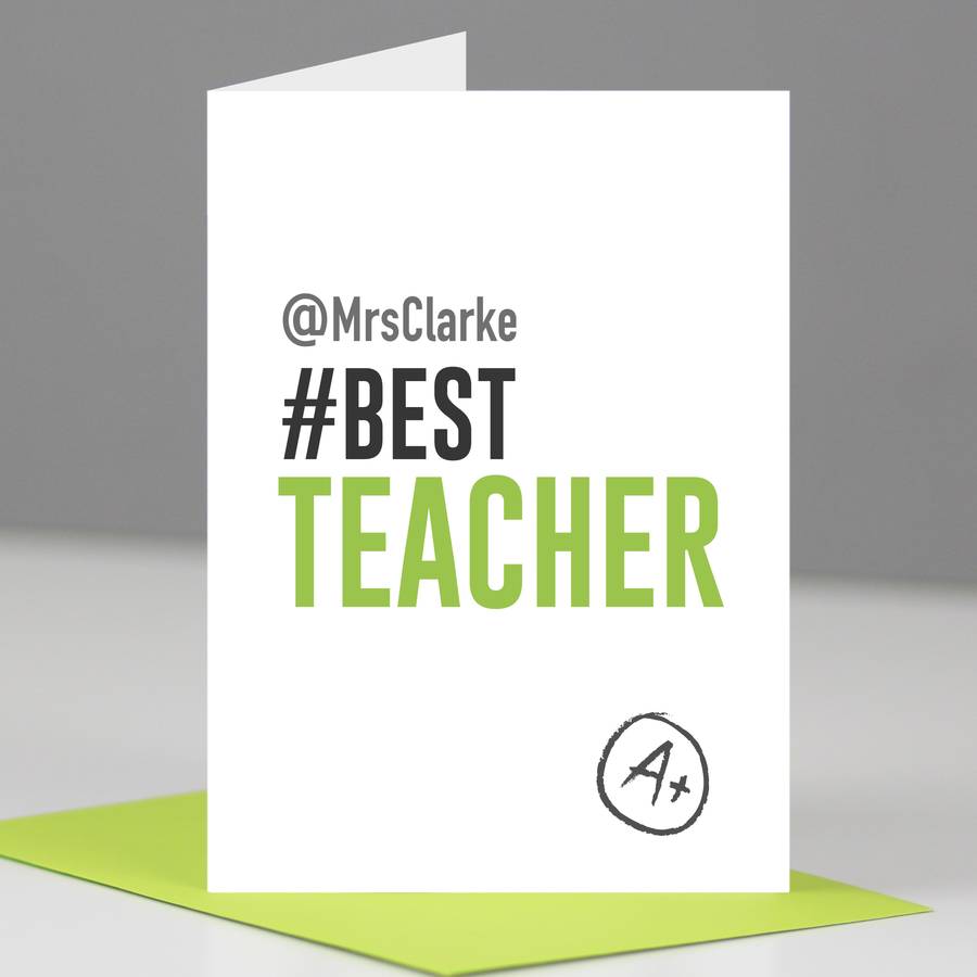 hashtag 'best teacher' card by for the love of geek