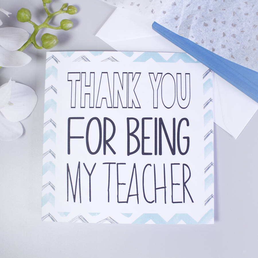Thank You For Being My Teacher Chevron Card By Olivia Morgan Ltd 