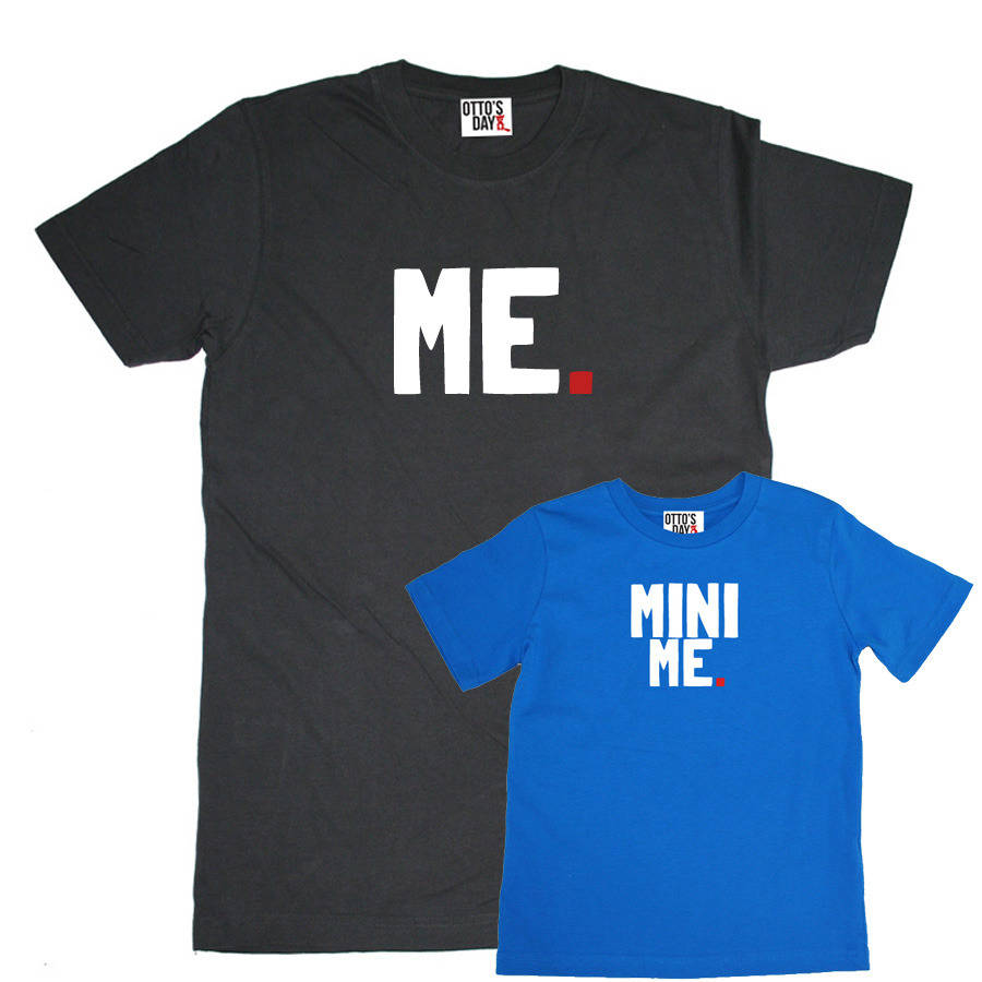 me and mini me t shirt