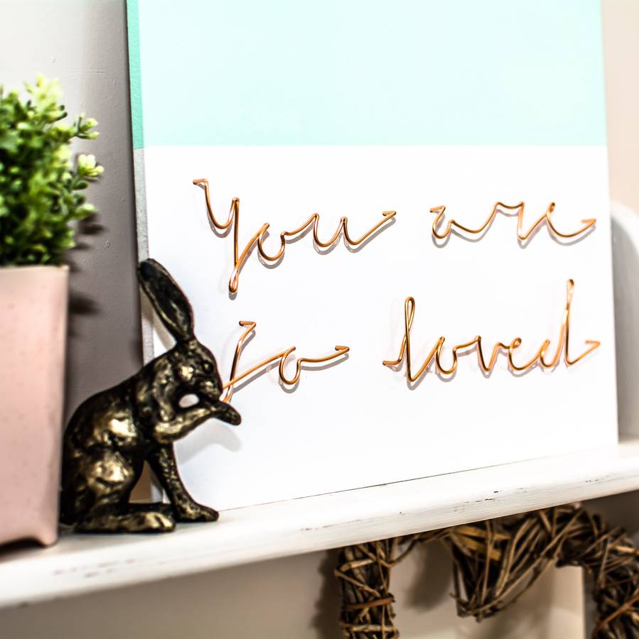 'you are so loved' wire wall plaque by more than just