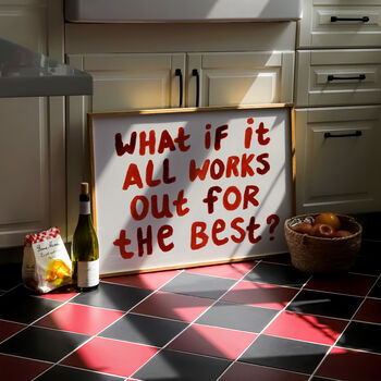 What If It All Works Out Hand Painted Quote Print, 4 of 9