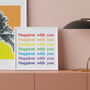 Happiest… Personalised Rainbow Slogan Repeat Print, thumbnail 1 of 1