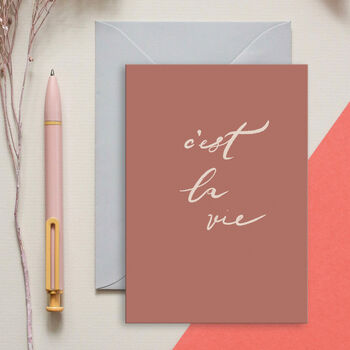 'C'est La Vie' Greeting Card, 2 of 2