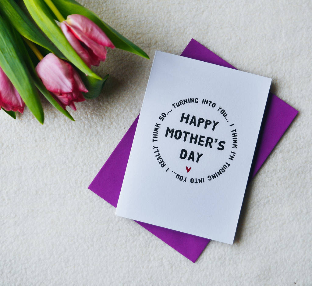 Mother's Day Card Turning Into You, 1 of 2