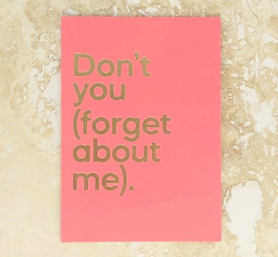 'Dont You Forget About Me' Playable Song Card By Say it with Songs ...