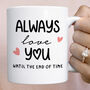 Valentine’s Day Love Mug Gift, thumbnail 6 of 7