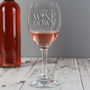 Personalised Wine Glass, Wine Down, thumbnail 3 of 3