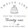 Smells Like You're Turning Twenty One, 21st Birthday Candle Gift Set, thumbnail 5 of 7