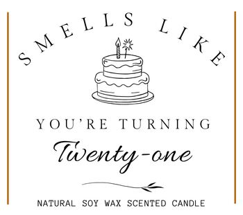 Smells Like You're Turning Twenty One, 21st Birthday Candle Gift Set, 5 of 7