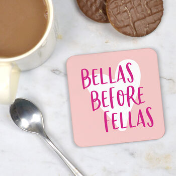 Bellas Before Fellas Coaster, 4 of 5