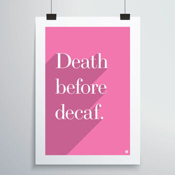 Death Before Decaf Print, 5 of 12