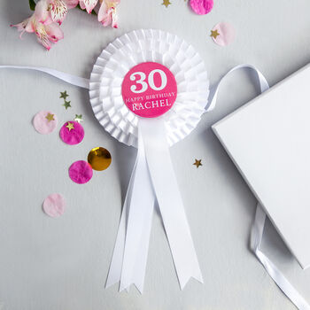 30th Birthday Personalised Rosette For Her, 3 of 3