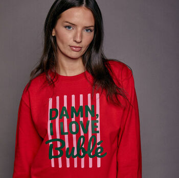 Personalised 'Damn I Love…' Slogan Christmas Sweatshirt, 4 of 11