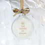 Personalised Queen Of Christmas Bauble, thumbnail 1 of 6