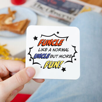 Funcle Like A Normal Uncle But More Fun Comic Coaster, 3 of 8