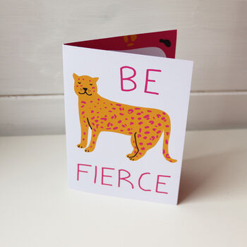 Be Fierce Leopard A6 Greeting Card, 3 of 3