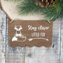 Stay Clever Little Fox Sign, thumbnail 1 of 3