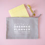 Dreamer And Planner Project Pouch, thumbnail 5 of 5