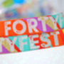 40 Fest 40th Birthday Party Festival Wristbands, thumbnail 11 of 12