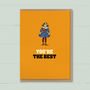 'You're The Best’ Congratulations And Friendship Card, thumbnail 2 of 3