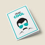 'Daddy Cool' Retro Fathers Day Card, thumbnail 3 of 4