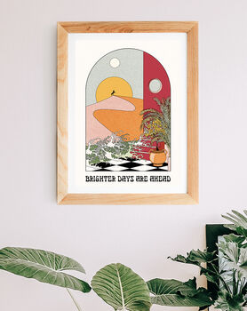 'Brighter Days Are Ahead' Art Print, Unframed, 3 of 4