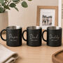 Personalised Father's Day Gift Engraved Mug, thumbnail 1 of 2