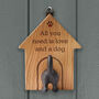 Oak Dog Hook 'All You Need Is Love And A Dog' | Pet Accessory | Homeware | Pet Room, thumbnail 1 of 3