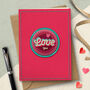 ‘Love You’ Romantic Card, thumbnail 3 of 6