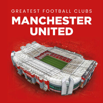 Manchester United Greatest Football Clubs Book, 3 of 3