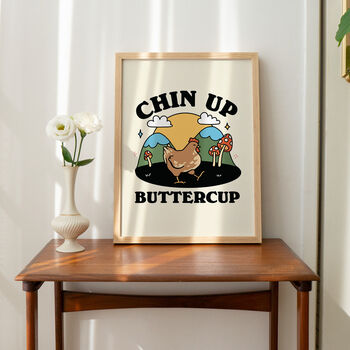 'Chin Up Buttercup' Print, 7 of 7