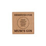 Loft 'Mum's Gin' Oak Square Coaster, thumbnail 2 of 2