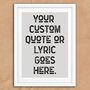 Custom Vintage Style Quote Print, thumbnail 4 of 4
