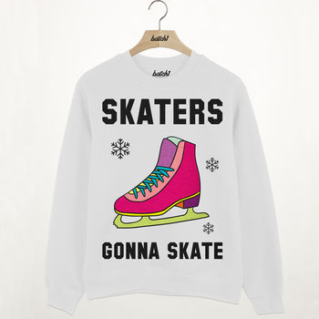 Skaters Gonna Skate Women's Slogan Sweatshirt, 3 of 3
