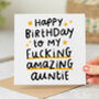 'My Fucking Amazing Auntie' Birthday Card, thumbnail 1 of 2