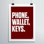 Phone, Wallet, Keys Print, thumbnail 1 of 4