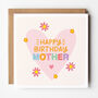 Happy Birthday Card For Mum/Mummy/Mumma/Mother/Stepmum/In Law, thumbnail 5 of 8