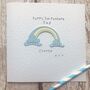 Personalised 1st Fathers Day Rainbow Card, thumbnail 4 of 4