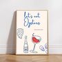 A4 Oysters And Wine Print Let's Eat Oysters And Drink Wine, thumbnail 1 of 5